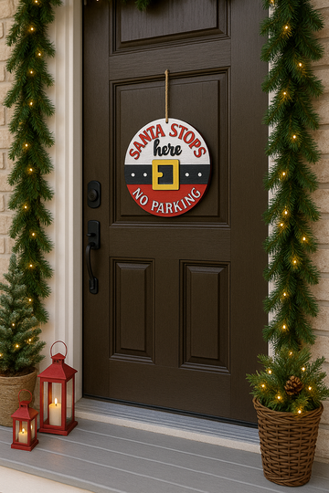 Santa Stops Here – No Parking Sign